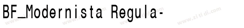 BF_Modernista Regula字体转换